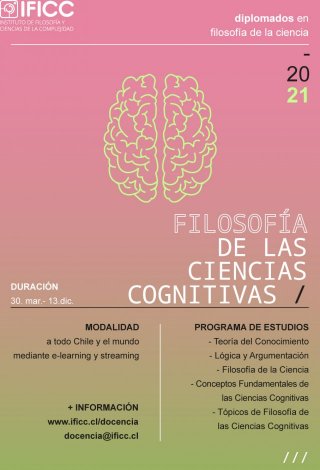 Diplomado en Filosofía de la Ciencia, mención Filosofía de las Ciencias Cognitivas 2021
